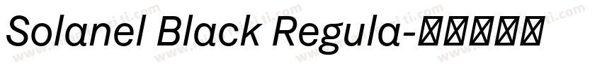 Solanel Black Regula字体转换